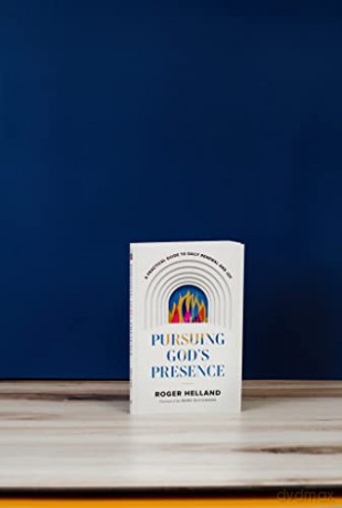 Pursuing Gods Presence - Roger Helland [KSIĄŻKA]