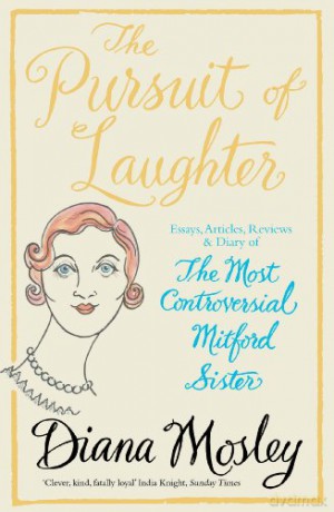 Pursuit Of Laughter - Diana Mosley [KSIĄŻKA]
