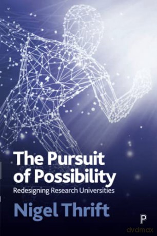 Pursuit Of Possibility - Nigel Thrift [KSIĄŻKA]