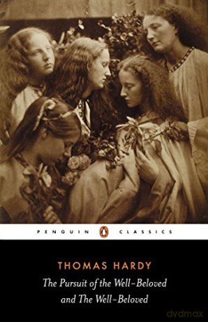 Pursuit Of The Well Beloved/Well Beloved - Thomas Hardy [KSIĄŻKA]