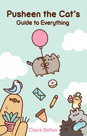 Pusheen The Cat's Guide To Everything - Claire Belton [KSIĄŻKA]