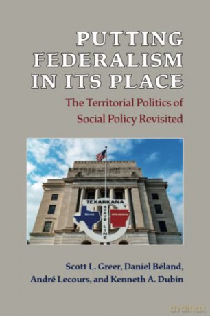 Putting Federalism In Its Place - Greer Beland Lecou [KSIĄŻKA]