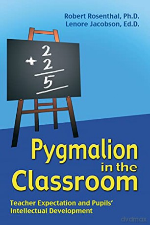 Pygmalion In The Classroom - Robert Rosenthal [KSIĄŻKA]