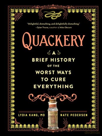 Quackery - Lydia Kang [KSIĄŻKA]