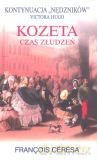 Kozeta Czas Złudzeń - Ceresa Francois [KSIĄŻKA]