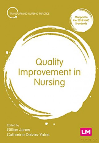 Quality Improvement In Nursing - Gillian Janes [KSIĄŻKA]