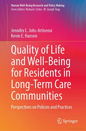 Quality Of Life And Well-Being For Resid - Jenn Johs-Artisensi [KSIĄŻKA]