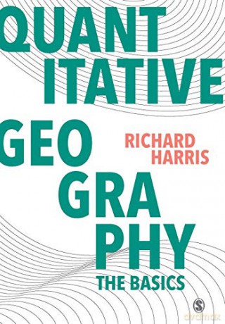 Quantitative Geography - Richard Harris [KSIĄŻKA]