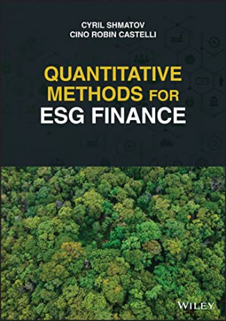 Quantitative Methods For Esg Finance - Cyril Shmatov [KSIĄŻKA]