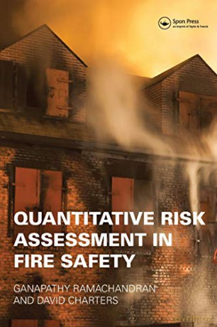 Quantitative Risk Assessment In Fire Saf - Ganapa Ramachandran [KSIĄŻKA]