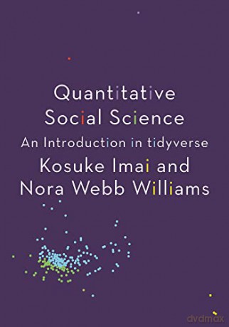 Quantitative Social Science - Kosuke Imai [KSIĄŻKA]
