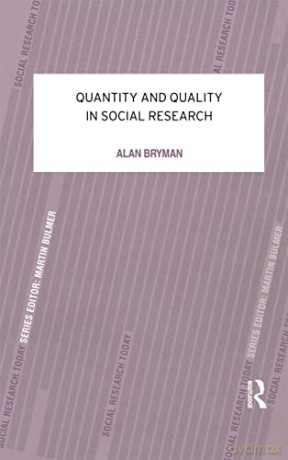 Quantity And Quality In Social Research - Alan Bryman [KSIĄŻKA]