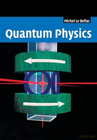 Quantum Physics - Michel Bellac [KSIĄŻKA]