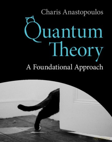 Quantum Theory - Anastopoulos Charis [KSIĄŻKA]