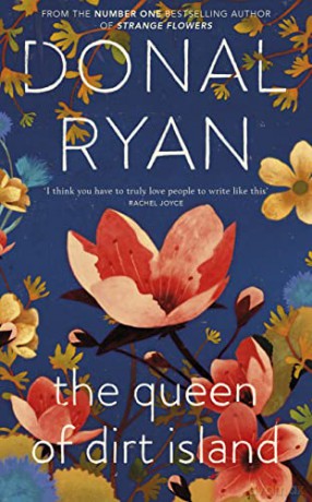 Queen Of Dirt Island - Donal Ryan [KSIĄŻKA]