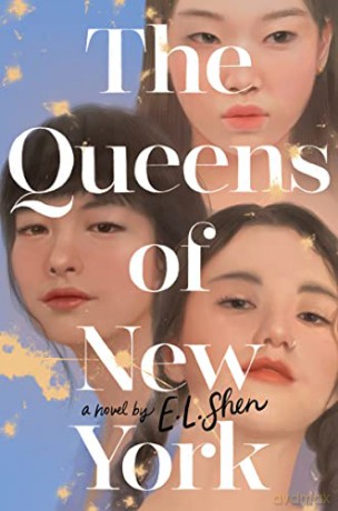 Queens Of New York The - E. L. Shen [KSIĄŻKA]