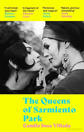 Queens Of Sarmiento Park - Camila Sosa Villada [KSIĄŻKA]