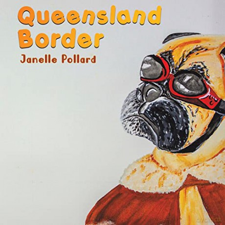 Queensland Border - Janelle Pollard [KSIĄŻKA]
