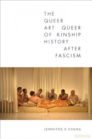 Queer Art Of History - Jennifer V. Evans [KSIĄŻKA]