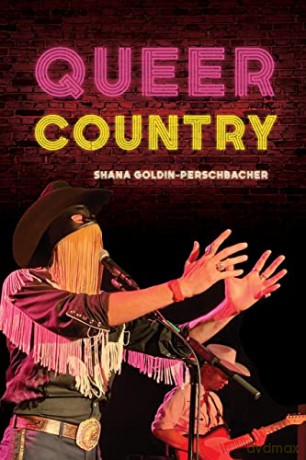 Queer Country - Goldin-Perschbacher [KSIĄŻKA]