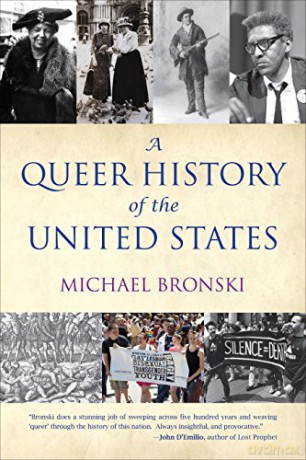 Queer History Of The United State - Michael Bronski [KSIĄŻKA]