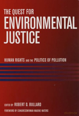 Quest For Environmental Justic - Robert D. Bullard [KSIĄŻKA]