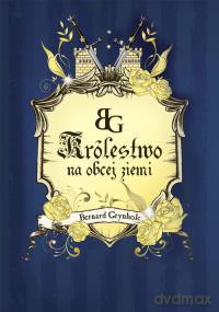 Królestwo Na Obcej Ziemi - Grynholc B. [KSIĄŻKA]