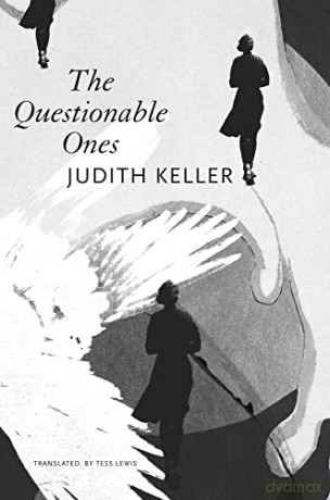 Questionable Ones - Judith Keller [KSIĄŻKA]