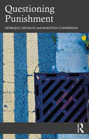 Questioning Punishment - Henrique Carvalho [KSIĄŻKA]