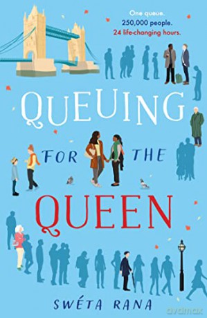 Queuing For The Queen - Sweta Rana [KSIĄŻKA]