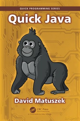 Quick Java - David Matuszek [KSIĄŻKA]
