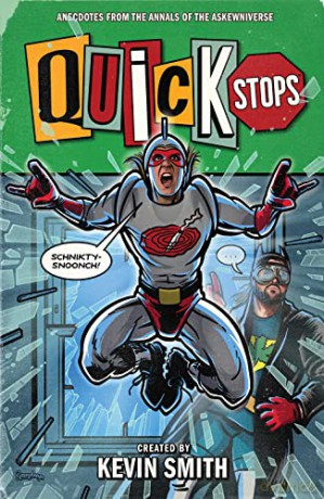 Quick Stops - Kevin Smith [KSIĄŻKA]