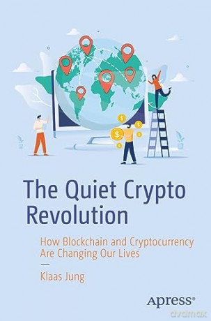 Quiet Crypto Revolution - Klaas Jung [KSIĄŻKA]
