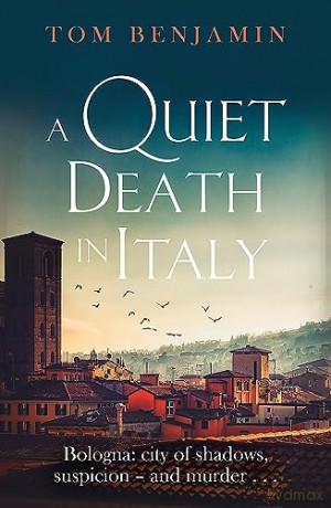 Quiet Death In Italy - Tom Benjamin [KSIĄŻKA]