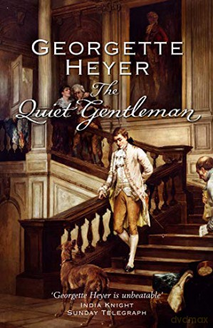 Quiet Gentleman - Georgette Heyer [KSIĄŻKA]