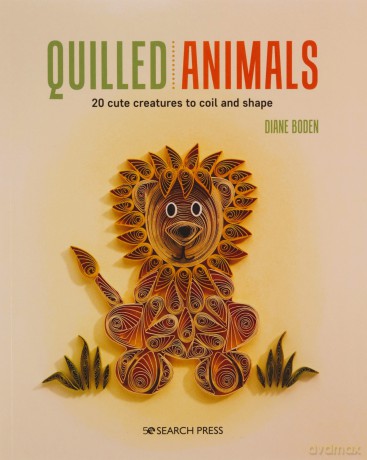 Quilled Animals - Diane Boden [KSIĄŻKA]