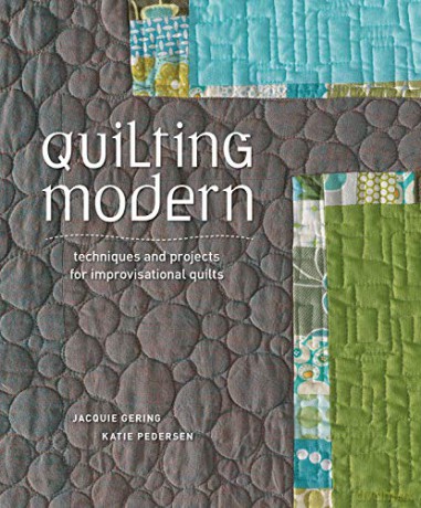 Quilting Modern - Jacquie Gering [KSIĄŻKA]