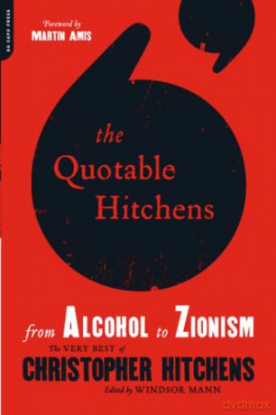 Quotable Hitchens - Christophr Hitchens [KSIĄŻKA]