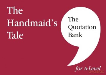 Quotation Bank The Handmaids Tale A Leve - Pippa Mckeown [KSIĄŻKA]