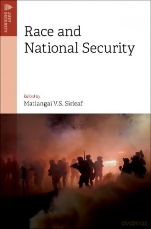 Race And National Security [KSIĄŻKA]