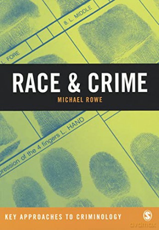 Race Crime - Michael Rowe [KSIĄŻKA]