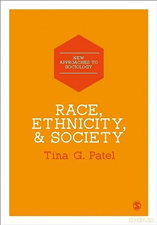 Race Ethnicity Society - Patel Tina G. [KSIĄŻKA]