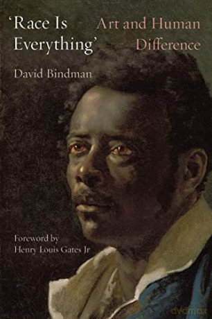 Race Is Everything - David Bindman [KSIĄŻKA]