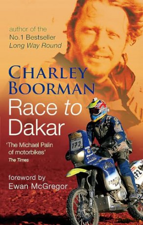 Race To Dakar - Charley Boorman [KSIĄŻKA]