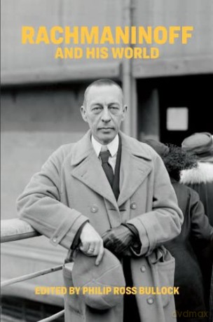 Rachmaninoff And His World [KSIĄŻKA]