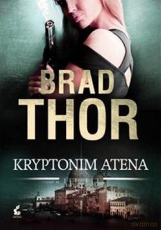 Kryptonim Atena - Thor Brad [KSIĄŻKA]