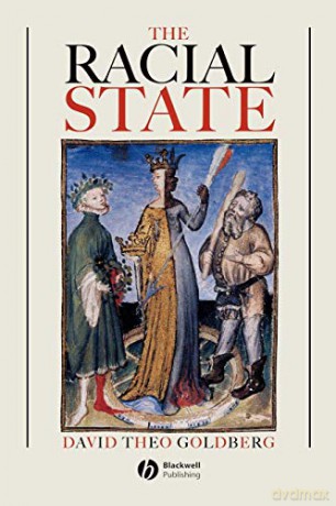 Racial State - David Theo Goldberg [KSIĄŻKA]