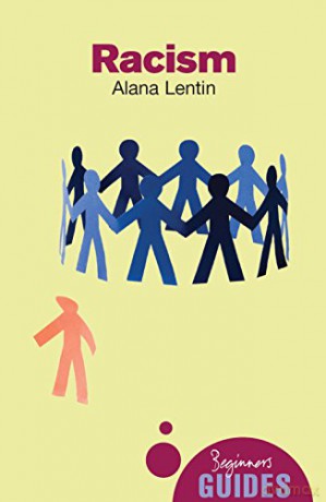 Racism A Beginners Guide - Lentin A [KSIĄŻKA]
