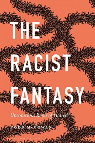 Racist Fantasy - Todd Mcgowan [KSIĄŻKA]