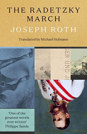 Radetzky March - Joseph Roth [KSIĄŻKA]
